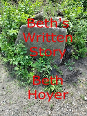 cover image of Beth's Written Story